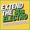 Album artwork for Extend the 80s-Electro by Various
