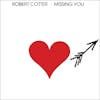 Album Artwork für Missing You von Robert Cotter