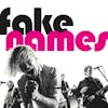 Album Artwork für Fake Names von Fake Names