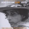Album artwork for Bob Dylan Live 1975: Bootleg Series Vol.5 by Bob Dylan