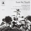Illustration de lalbum pour Growing Seeds par Lust For Youth