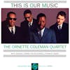 Album Artwork für This Is Our Music von Ornette Coleman