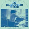 Album Artwork für In Electric Time von Jeremiah Chiu