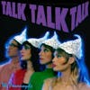 Album Artwork für Talk Talk Talk von Paranoyds