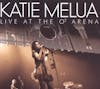 Album Artwork für Live At The O2 Arena von Katie Melua