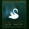 Illustration de lalbum pour Among My Swan par Mazzy Star