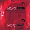 Album Artwork für Ribbed von NOFX