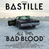 Illustration de lalbum pour All This Bad Blood par Bastille
