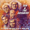 Album Artwork für It's Never Too Late To Be A Rockstar von Don And The Dreamers