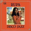 Album Artwork für Disco Jazz von Rupa