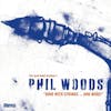 Album Artwork für Bird With Strings...And More! von Phil Woods