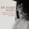 Album Artwork für Stories To Tell:Greatest Hits And More von Richard Marx