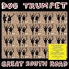 Album Artwork für Great South Road von Dog Trumpet