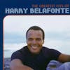 Album Artwork für The Greatest Hits Of Harry Belafonte von Harry Belafonte
