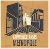 Illustration de lalbum pour Metropole par The Lawrence Arms