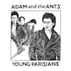 Illustration de lalbum pour Young Parisians par Adam and The Ants
