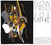 Illustration de lalbum pour Winter Garden par Flow Trio/Joe Mcphee