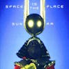 Album Artwork für Space Is The Place/Intl.Versi von Sun Ra