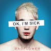 Illustration de lalbum pour Ok,I'm Sick par Badflower