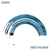 Illustration de lalbum pour Trust The River par Sparta
