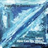 Album Artwork für Satori: How Can We Wake? von Josephine Davies