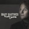 Album artwork for Trouble & Love by Mary Gauthier