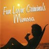 Illustration de lalbum pour Mimosa par Fun Lovin' Criminals