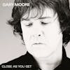 Album Artwork für Close As You Get von Gary Moore