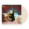 Album artwork for I Am The Dog by Sir Chloe