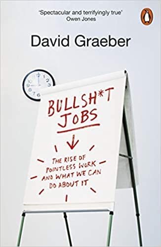 Album artwork for Bullshit Jobs. by David Graeber