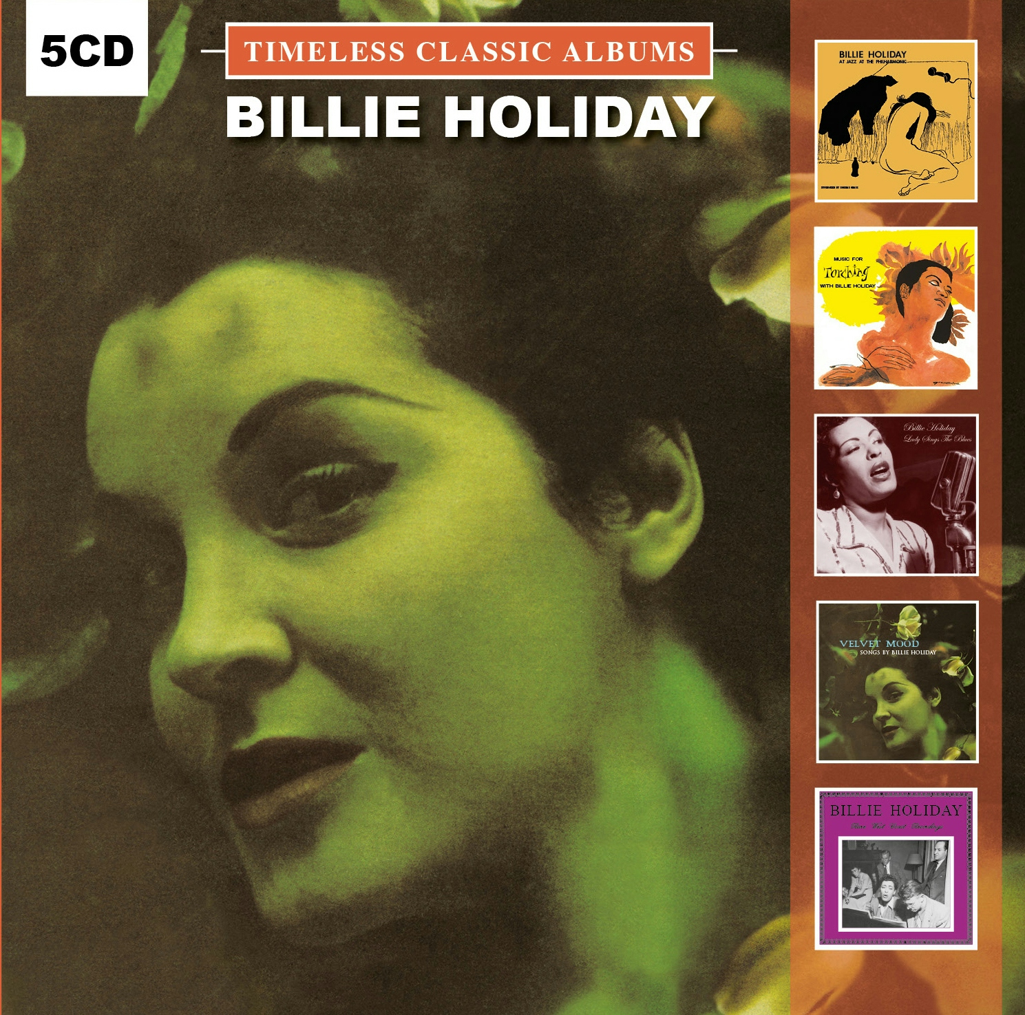 Album artwork for Album artwork for Timeless Classic Albums by Billie Holiday by Timeless Classic Albums - Billie Holiday
