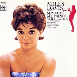 Album artwork for Album artwork for Someday My Prince Will Come by Miles Davis by Someday My Prince Will Come - Miles Davis