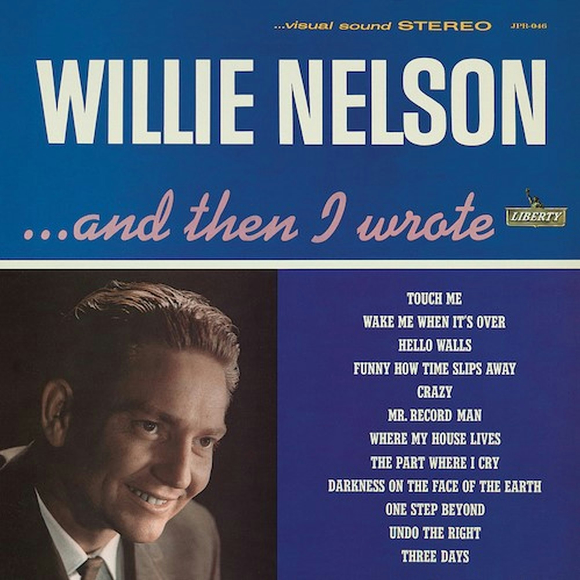 Album artwork for Album artwork for And Then I Wrote by Willie Nelson by And Then I Wrote - Willie Nelson