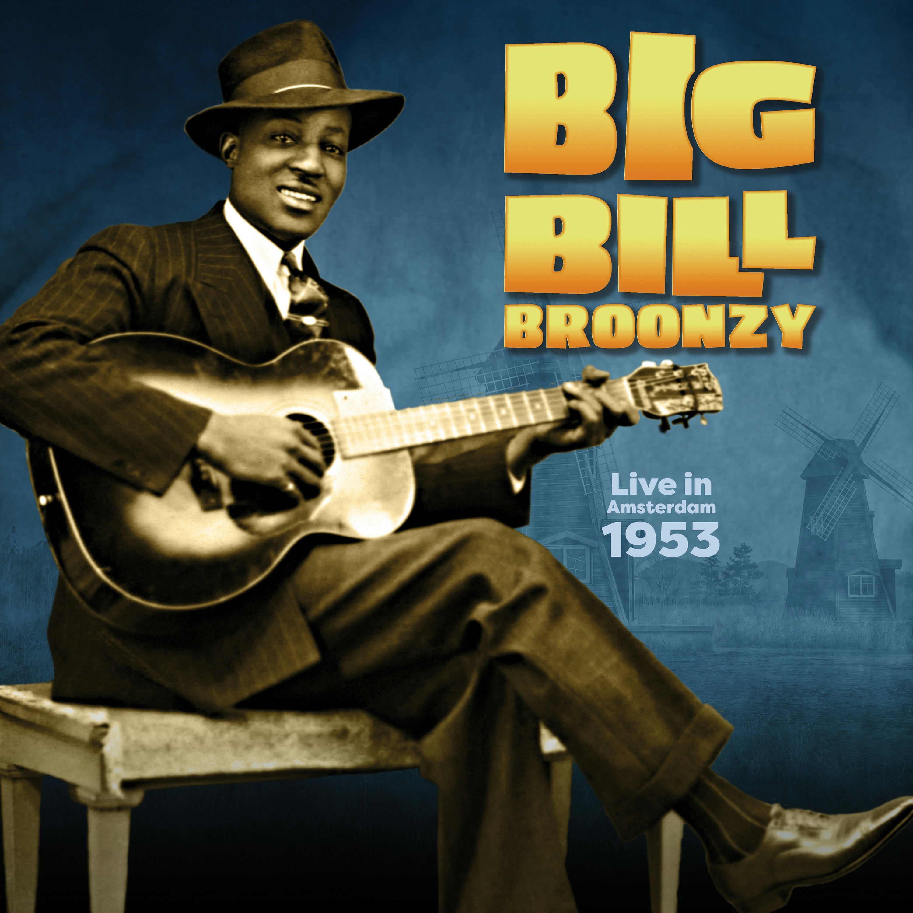 Album artwork for Album artwork for Live In Amsterdam, 1953 by Big Bill Broonzy by Live In Amsterdam, 1953 - Big Bill Broonzy