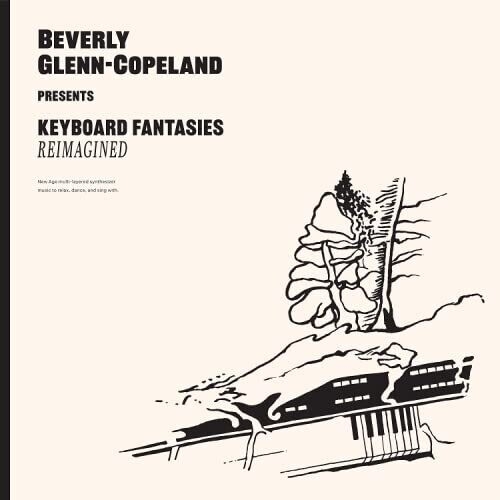 Album artwork for Keyboard Fantasies Reimagined by Beverly Glenn-Copeland