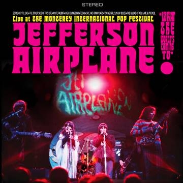 Album artwork for Album artwork for Jefferson Airplane Live At The Monterey International Pop Festival by Jefferson Airplane by Jefferson Airplane Live At The Monterey International Pop Festival - Jefferson Airplane