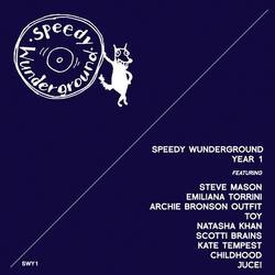 Album artwork for Album artwork for Speedy Wunderground - Year 1 by Various by Speedy Wunderground - Year 1 - Various