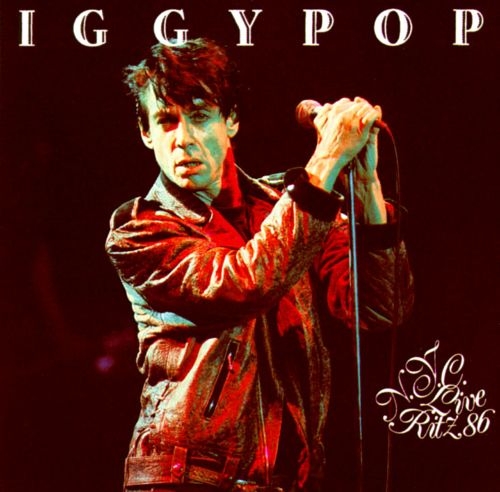 Album artwork for Live At The Ritz NYC 1986 by Iggy Pop