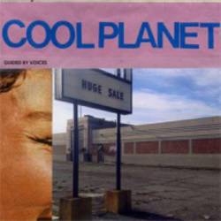Album artwork for Cool Planet by Guided By Voices