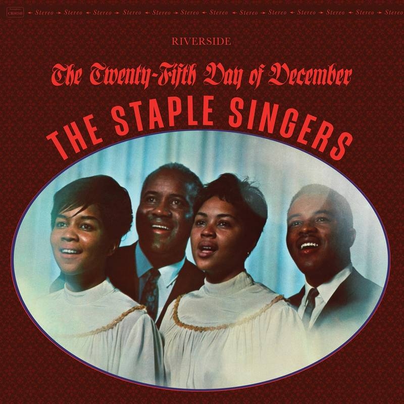 Album artwork for Album artwork for The Twenty-Fifth Day Of December by The Staple Singers by The Twenty-Fifth Day Of December - The Staple Singers