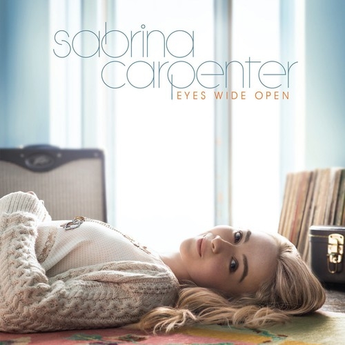 Album artwork for Album artwork for Eyes Wide Open by Sabrina Carpenter by Eyes Wide Open - Sabrina Carpenter