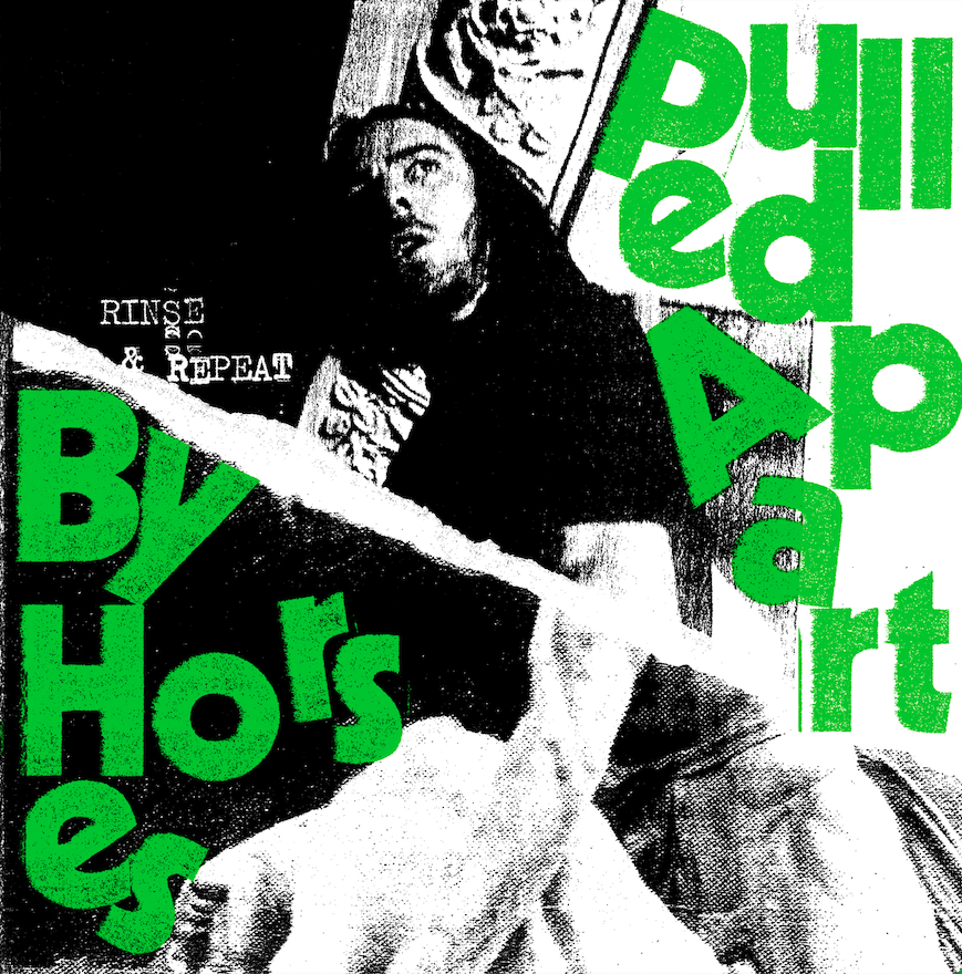 Album artwork for Album artwork for Rinse and Repeat / First World Problems by Pulled Apart By Horses by Rinse and Repeat / First World Problems - Pulled Apart By Horses