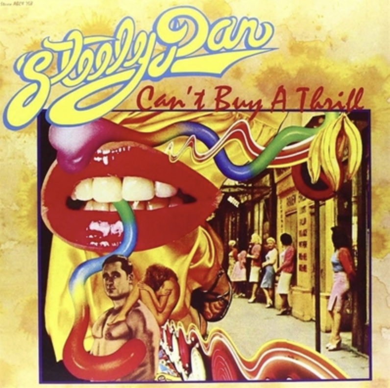 Album artwork for Album artwork for Can't Buy A Thrill by Steely Dan by Can't Buy A Thrill - Steely Dan