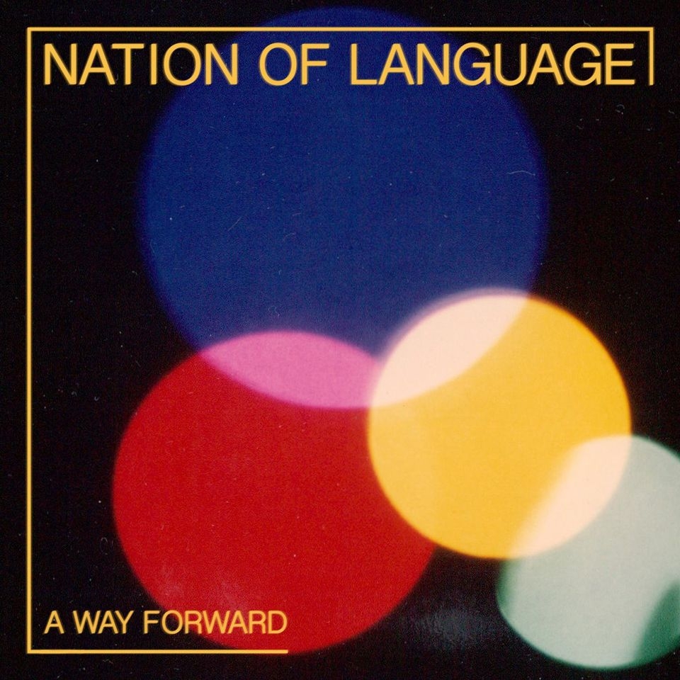 Album artwork for Album artwork for A Way Forward by Nation of Language by A Way Forward - Nation of Language