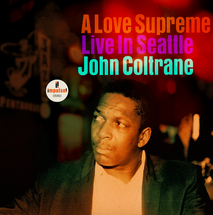 Album artwork for A Love Supreme: Live In Seattle by John Coltrane