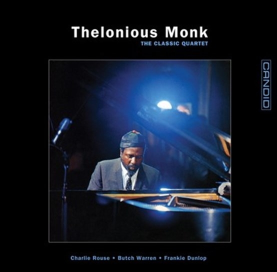 Album artwork for The Classic Quartet by Thelonious Monk
