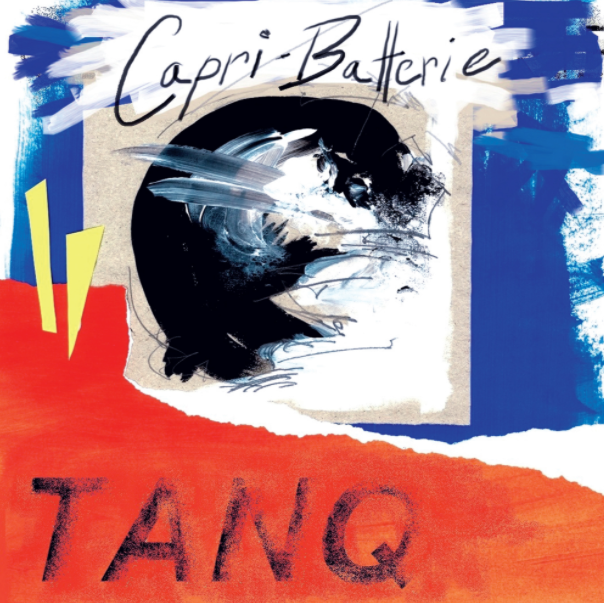 Album artwork for Tanq by Capri-Batterie
