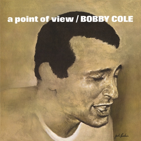 Album artwork for Album artwork for A Point of View by Bobby Cole by A Point of View - Bobby Cole