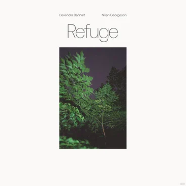 Album artwork for Refuge by Devendra Banhart and Noah Georgeson