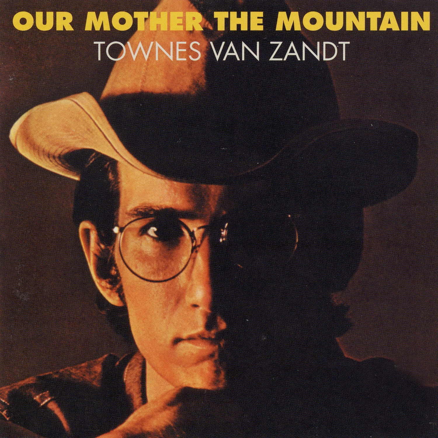 Album artwork for Album artwork for Our Mother The Mountain by Townes Van Zandt by Our Mother The Mountain - Townes Van Zandt